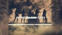 Make It Look Easy