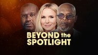 Beyond the Spotlight