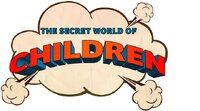 The Secret World of Children