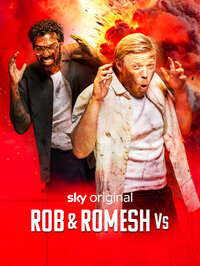 Rob and Romesh Vs...