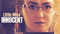 Little Miss Innocent: Passion. Poison. Prison.