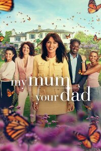 My Mum, Your Dad