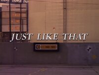 Just Like That