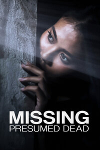 Missing, Presumed Dead