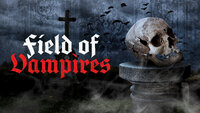 Field of Vampires