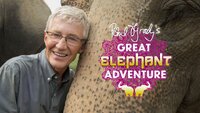 Paul O'Grady's Great Elephant Adventure