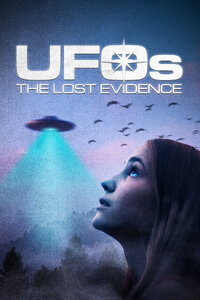 UFOs: The Lost Evidence