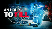 An Hour to Kill