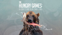 The Hungry Games: Alaska's Big Bear Challenge