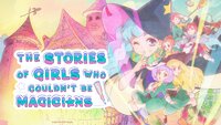 Mahoutsukai ni Narenakatta Onnanoko no Hanashi