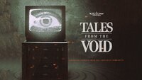 Tales From The Void