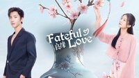 Fateful Love