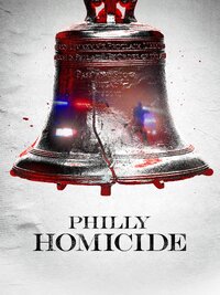Philly Homicide