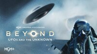 Beyond: UFOs and the Unknown