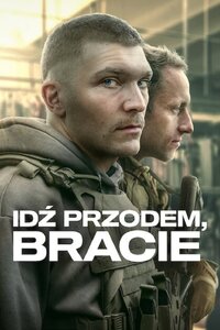 Idź Przodem, Bracie