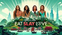 Eat, Slay, Love