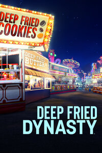 Deep Fried Dynasty