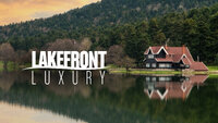 Lakefront Luxury