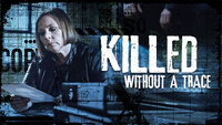 Killed Without a Trace