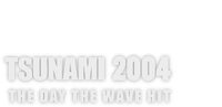 Tsunami 2004: The Day the Wave Hit