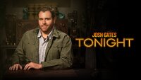 Josh Gates Tonight