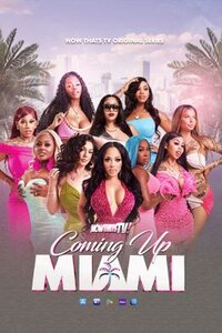 Coming Up Miami