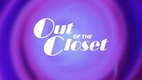 Out of the Closet