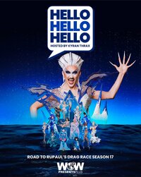 HELLO, HELLO, HELLO: Road To RuPaul's Drag Race Season 17