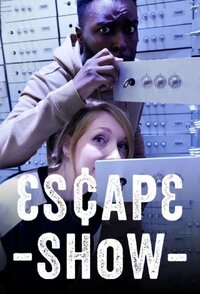 Escape Show