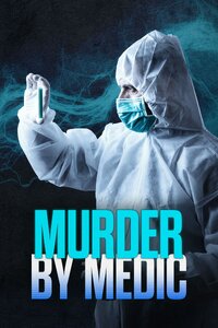 Murder By Medic