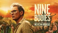 Nine Bodies in a Mexican Morgue