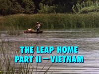 The Leap Home Part II - Vietnam - April 7, 1970