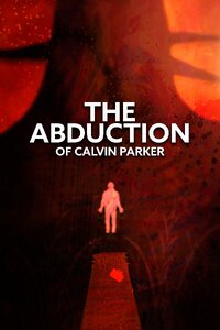 The Abduction of Calvin Parker