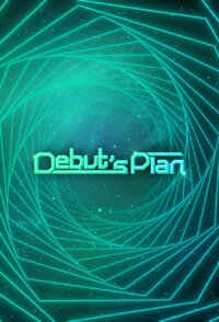 Debut's Plan