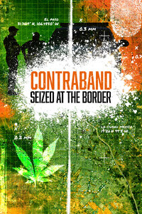 Contraband: Seized at the Border