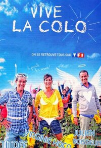 Vive la colo!