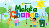 Milkshake! Make a Change