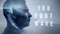100 Foot Wave