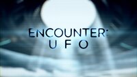 Encounter: UFO