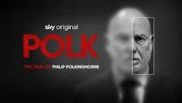 Polk: The Trial of Philip Polkinghorne