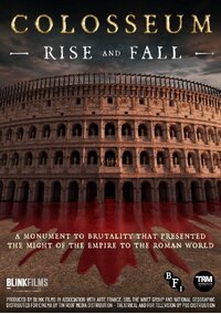 Colosseum: Rise and Fall