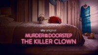 Murder on the Doorstep: The Killer Clown