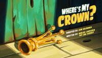 Where's My Crown?