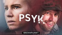 Brennpunkt: Psyk