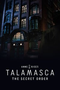 Anne Rice's Talamasca: The Secret Order