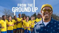 From the Ground Up