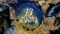 13 Hours to Survive