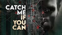 Catch Me If You Can