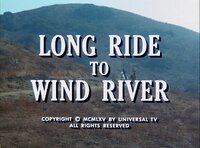 Long Ride to Wind River