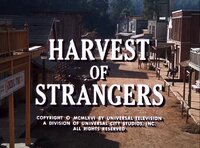 Harvest of Strangers